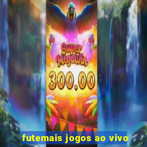 futemais jogos ao vivo